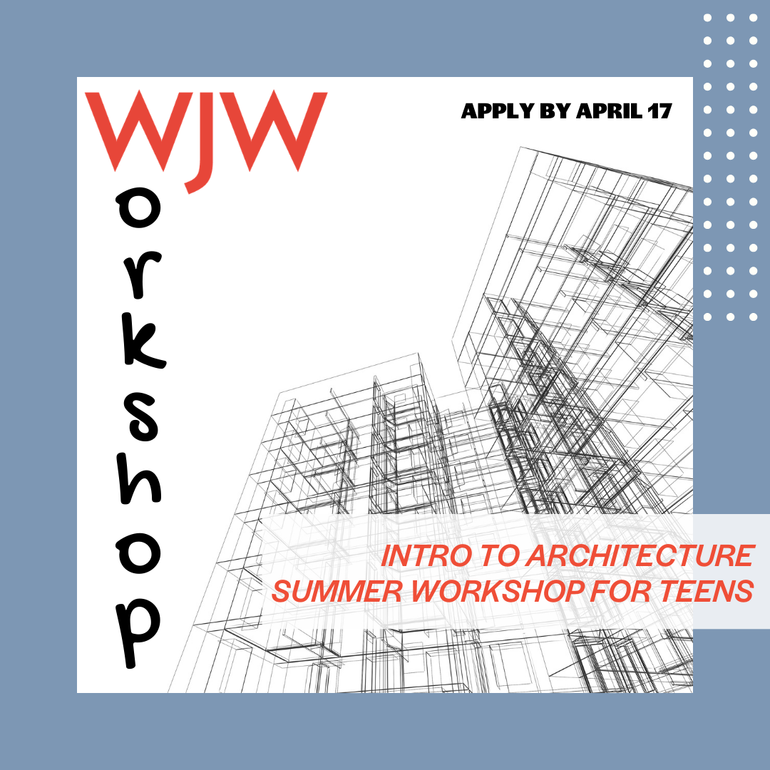 Intro to Architecture Workshop - WJW Architects